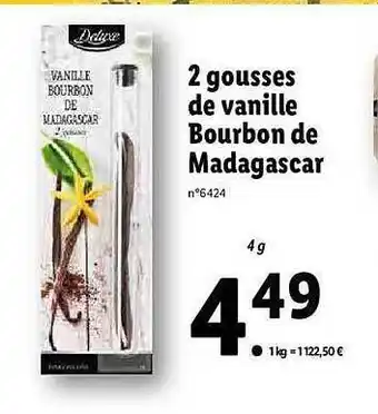 Lidl 2 Gousses De Vanille Bourbon De Madagascar Deluxe offre