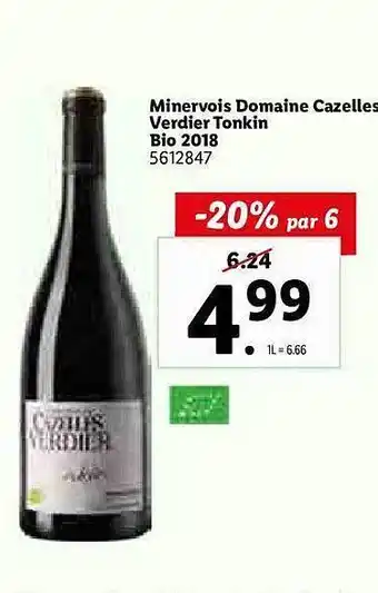Lidl Minervois Domaine Cazelles Verdier Tonkin Bio 2018 offre