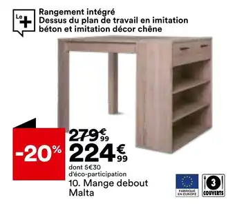 BUT Mange debout malta offre