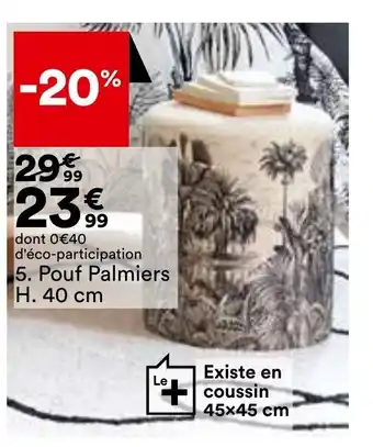BUT Pouf palmiers offre