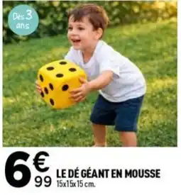 Centrakor LE DÉ GÉANT EN MOUSSE offre