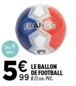 Centrakor FRANCE LE BALLON DE FOOTBALL offre