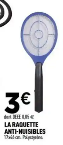 Centrakor LA RAQUETTE ANTI-NUISIBLES offre