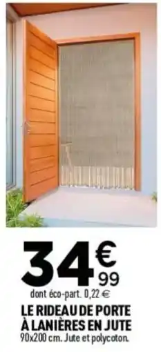 Centrakor LE RIDEAU DE PORTE À LANIÈRES EN JUTE offre
