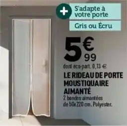 Centrakor LE RIDEAU DE PORTE MOUSTIQUAIRE AIMANTÉ offre