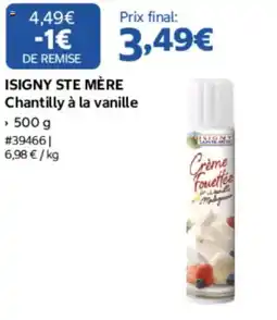 Costco ISIGNY STE MÈRE Chantilly à la vanille offre