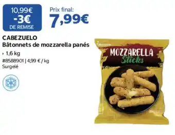 CABEZUELO Bâtonnets de mozzarella panés