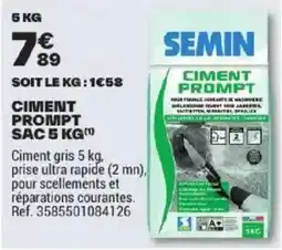Brico Dépôt SEMIN Ciment Prompt offre