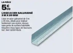 Brico Dépôt Lisse acier galvanisé offre