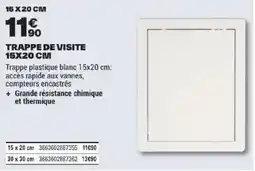 Brico Dépôt TRAPPE DE VISITE offre
