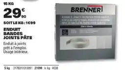 Brico Dépôt BRENNER Enduit bandes joints pâte offre