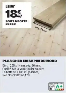 Brico Dépôt PLANCHER EN SAPIN DU NORD offre