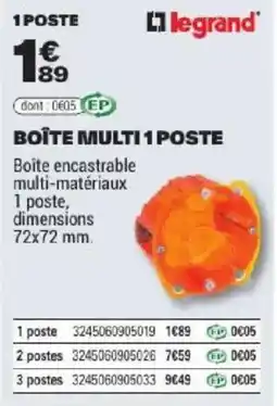 Brico Dépôt Legrand Boîte multi 1 poste offre