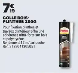 Brico Dépôt Pattex COLLE BOIS-PLINTHES 380G offre