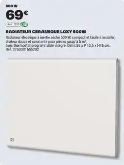 Brico Dépôt LOXY Radiateur CERAMIQUE offre