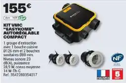 Brico Dépôt EASYHOME KIT VMC AUTORÉGLABLE COMPACT offre
