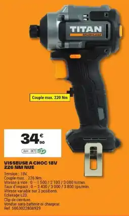 Brico Dépôt TITAN Visseuse à choc 18V offre