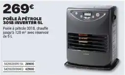 Brico Dépôt INVERTER POÊLE À PÉTROLE 3018 offre