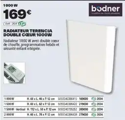 Brico Dépôt bodner RADIATEUR TERENCIA DOUBLE CŒUR 1000W offre