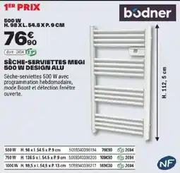Brico Dépôt bodner SÈCHE-SERVIETTES MEGI offre