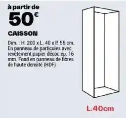 Brico Dépôt CAISSON offre