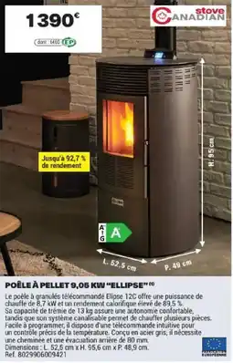 Brico Dépôt Canadian poêle à pellet 9,05 kw "ellipse" offre