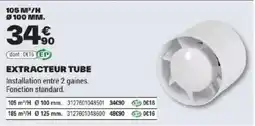 Brico Dépôt EXTRACTEUR TUBE offre