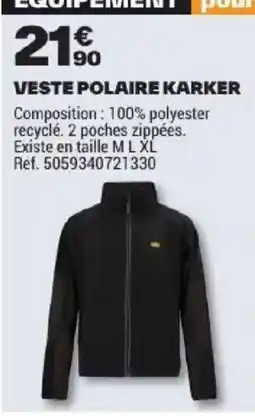 Brico Dépôt KARKER Veste polaire offre