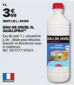Brico Dépôt QUALIPRO EAU DE JAVEL offre