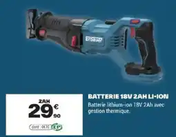 Brico Dépôt Erbauer BATTERIE 18V 2AH LI-ION offre
