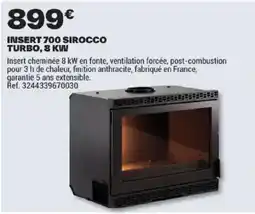 Brico Dépôt SIROCCO INSERT 700 TURBO offre