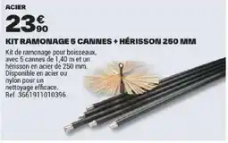 Brico Dépôt KIT RAMONAGE 5 CANNES + HÉRISSON 250 MM offre