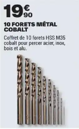 Brico Dépôt 10 FORETS MÉTAL COBALT offre