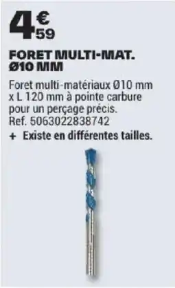 Brico Dépôt FORET MULTI-MAT. offre