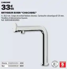 Brico Dépôt MITIGEUR EVIER "CASCABEL" offre