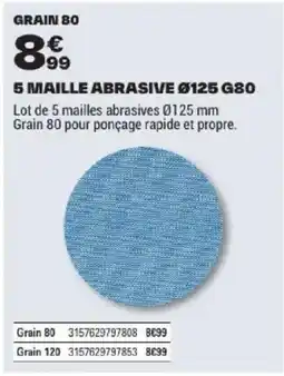 Brico Dépôt 5 MAILLE ABRASIVE offre