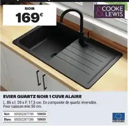 Brico Dépôt COOKE & LEWIS EVIER QUARTZ NOIR 1 CUVE ALAIRE offre