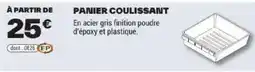 Brico Dépôt PANIER COULISSANT offre