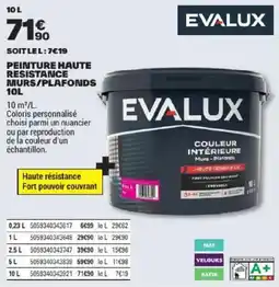 Brico Dépôt EVALUX PEINTURE HAUTE RESISTANCE offre