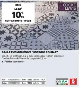 Brico Dépôt COOKE LEWIS DALLE PVC ADHÉSIVE "MOSAIC POLINA" offre