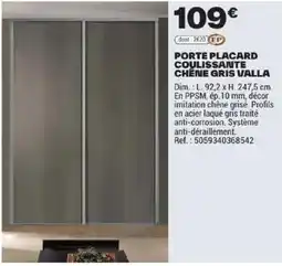Brico Dépôt VALLA PORTE PLACARD COULISSANTE CHÊNE GRIS offre