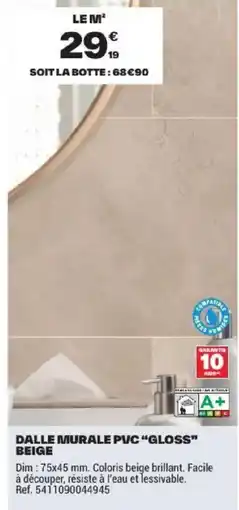 Brico Dépôt DALLE MURALE PVC "GLOSS" BEIGE offre
