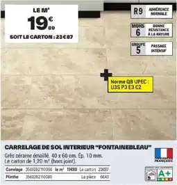 Brico Dépôt FONTAINEBLEAU Carrelage de sol intérieur offre