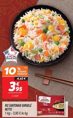 Netto Netto Riz cantonais offre