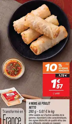 Netto 4 nems au poulet offre
