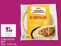 Netto Netto Évasion Gourmande Tortillas de blé offre