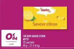Netto Netto THÉ NOIR SAVEUR CITRON offre