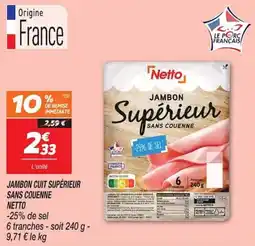 Netto Netto Jambon Supérieur offre
