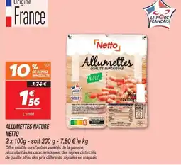 Netto Netto Allumettes offre