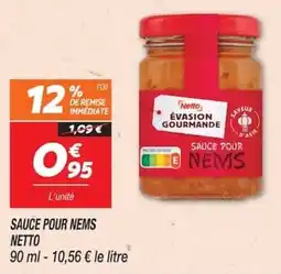 Netto Netto Sauce pour nems offre